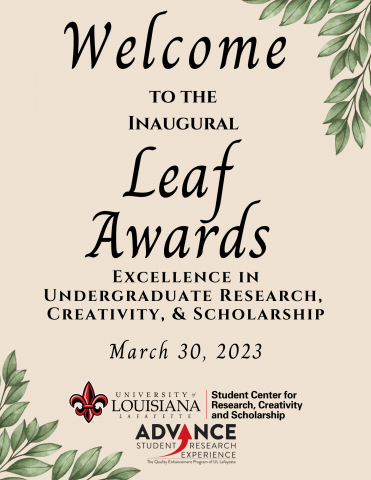 Welcome to the inaugural Leaf Awards: Excellence in Research, Creativity, & Scholarship