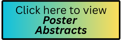 Click here to view Poster Abstracts