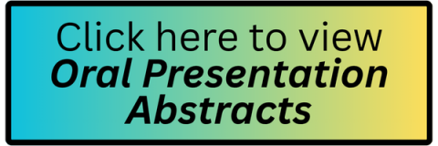 Click here to view Oral Presentation Abstracts